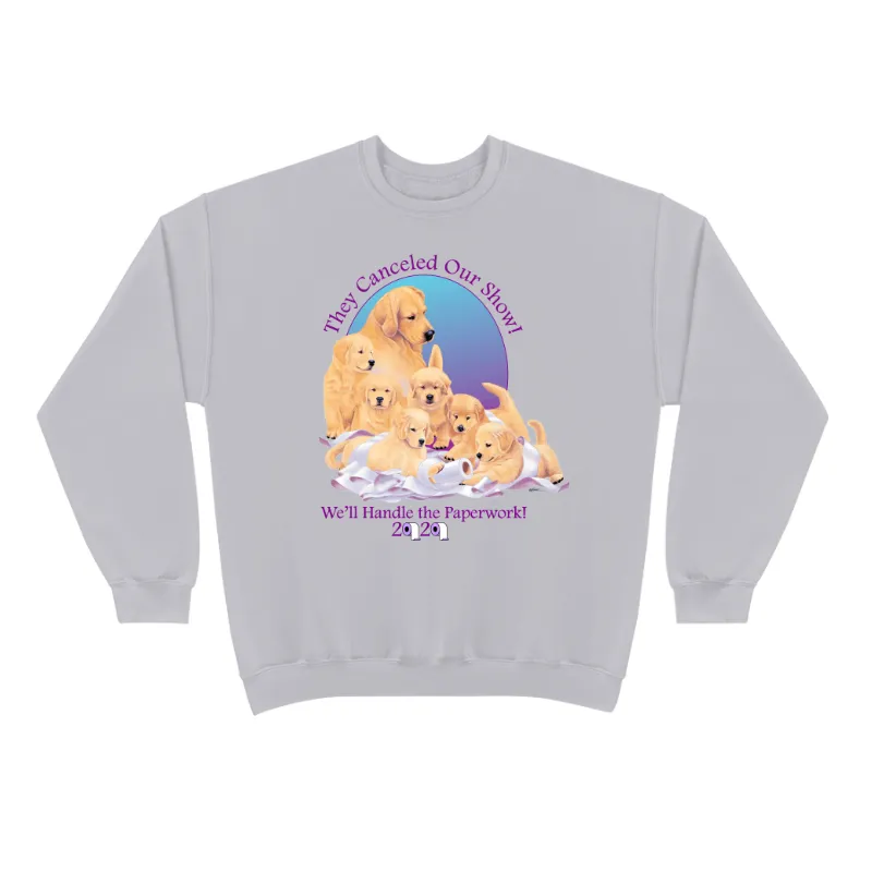 Darling! Golden Retriever “They Canceled Our Show” on a Gildan - 18000 - Heavy Blend Sweatshirt (Unisex)